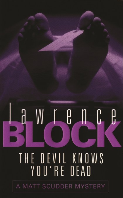 The Devil Knows You’re Dead