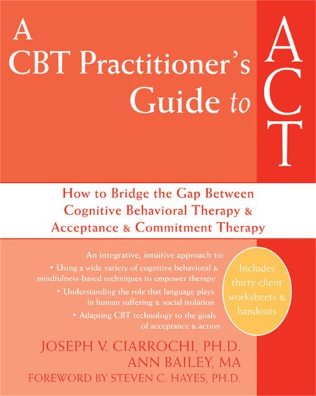 A CBT-Practitioner’s Guide To Act