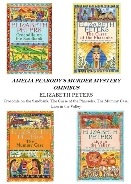 Amelia Peabody Omnibus (Books 1-4)
