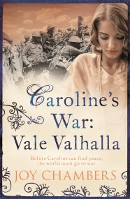Caroline’s War: Vale Valhalla