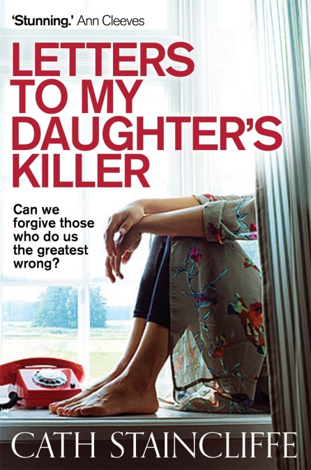 Letters To My Daughter’s Killer