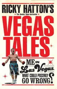 Ricky Hatton’s Vegas Tales