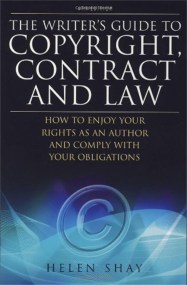 The Writer’s Guide to Copyright, Contract and Law, 4th Edition