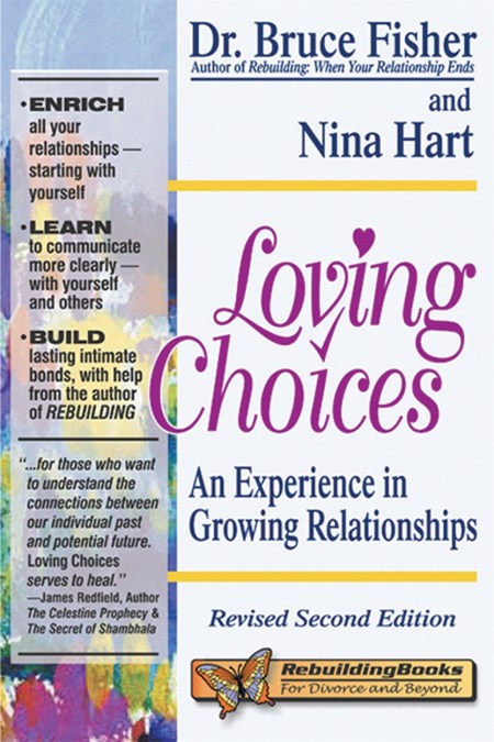 Loving Choices, 2nd Edition