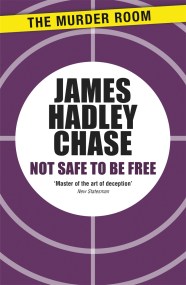 Not Safe to be Free