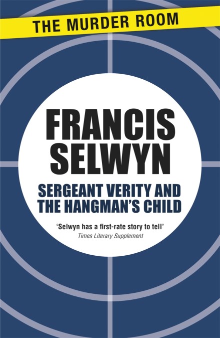 Sergeant Verity and the Hangman’s Child