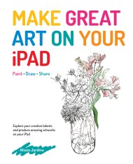 Make Great Art on Your iPad