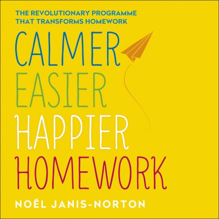 Calmer, Easier, Happier Homework