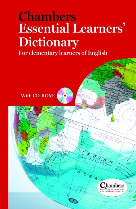 Chambers Essential Learners’ Dictionary