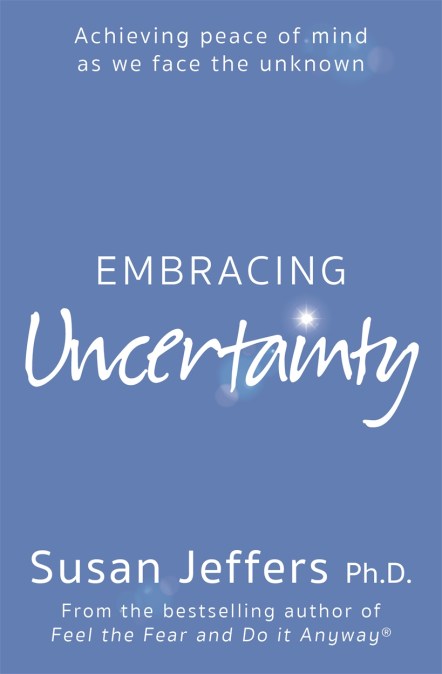 Embracing Uncertainty
