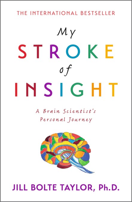 My Stroke of Insight