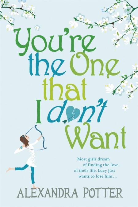 You’re the One that I don’t want