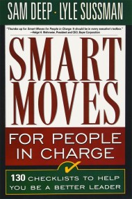 Smart Moves for People in Charge