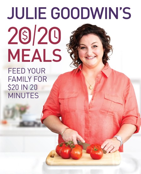 Julie Goodwin’s 20/20 Meals