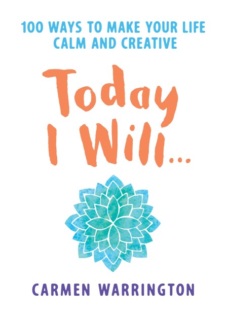 Today I Will…