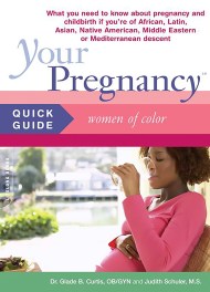 Your Pregnancy Quick Guide: Women of Color