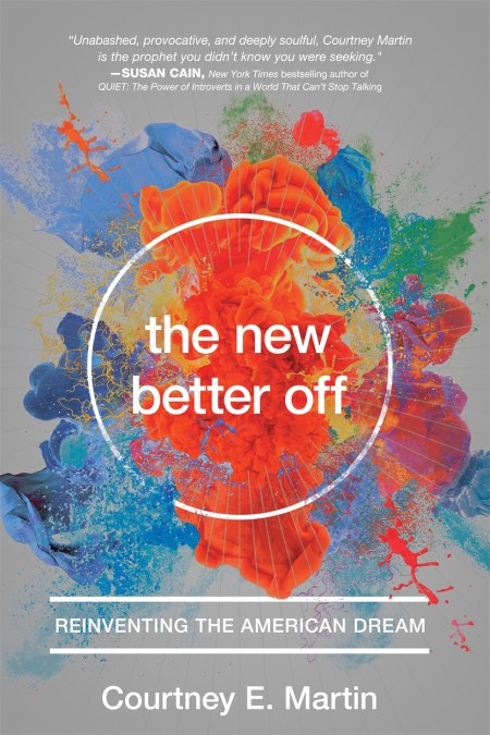 The New Better Off