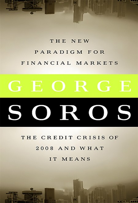 The New Paradigm for Financial Markets (Large Print Edition)