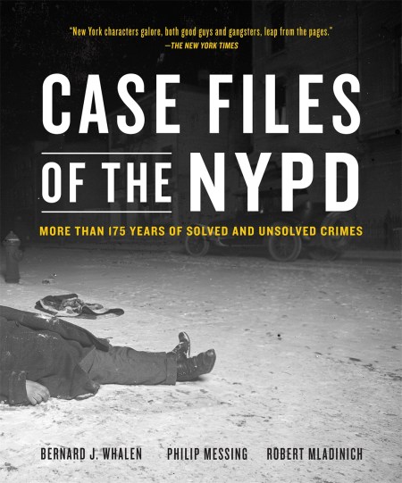 Case Files of the NYPD