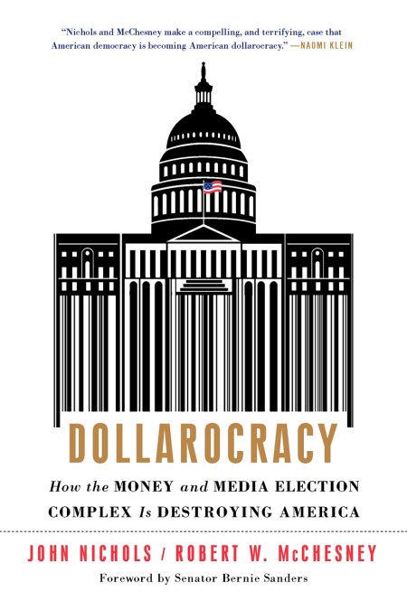 Dollarocracy
