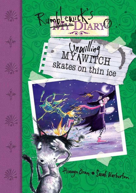 Rumblewick’s Diary: My Unwilling Witch Skates on Thin Ice