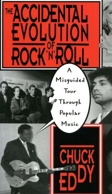 The Accidental Evolution Of Rock’n’roll