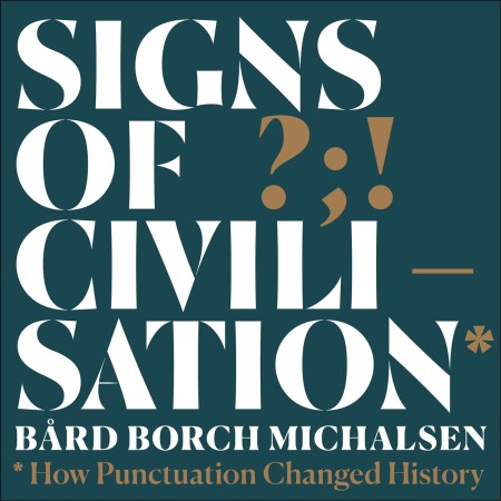 Signs of Civilisation