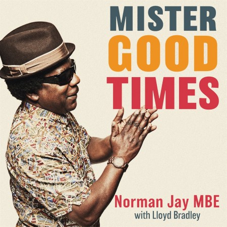 Mister Good Times