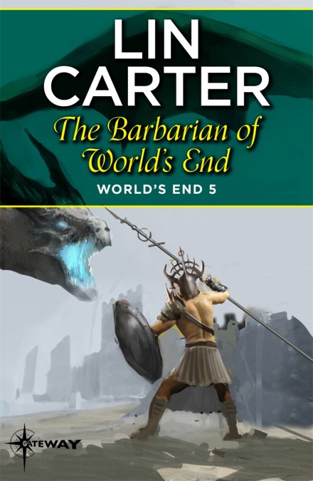 The Barbarian of World’s End