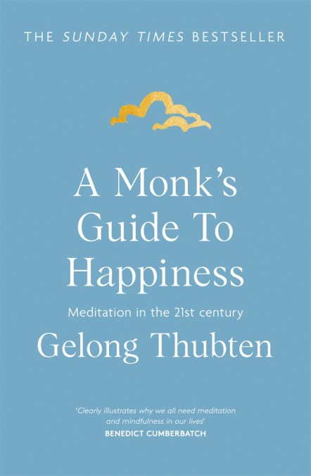 A Monk’s Guide to Happiness