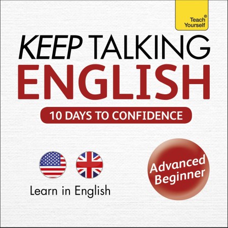 Keep Talking English Audio Course – Ten Days to Confidence
