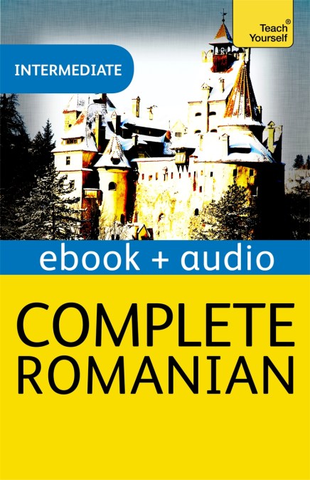 Complete Romanian Beginner to Intermediate Course