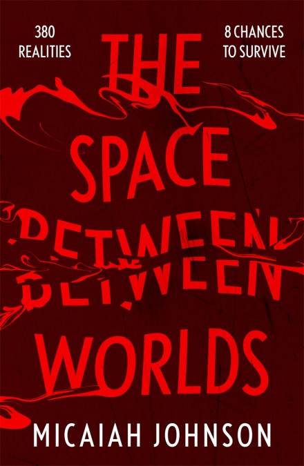 The Space Between Worlds