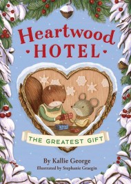 Heartwood Hotel 02 Greatest Gift