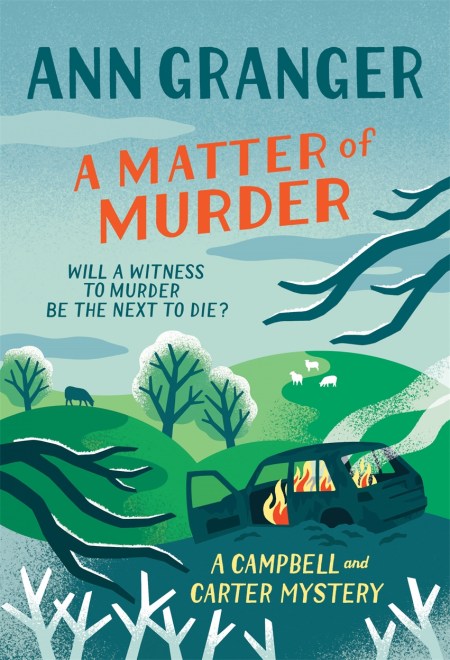 A Matter of Murder (Campbell & Carter mystery 7)