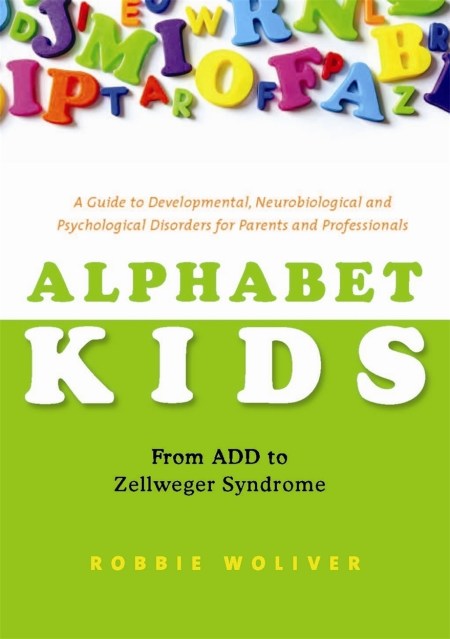 Alphabet Kids – From ADD to Zellweger Syndrome