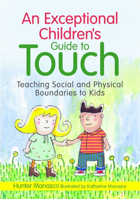 An Exceptional Children’s Guide to Touch