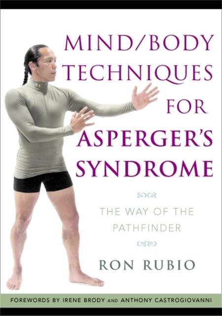 Mind/Body Techniques for Asperger’s Syndrome