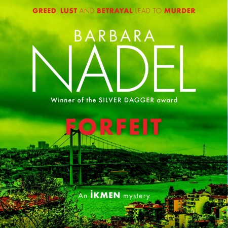 Forfeit (Ikmen Mystery 23)
