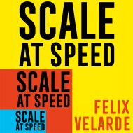 Scale at Speed