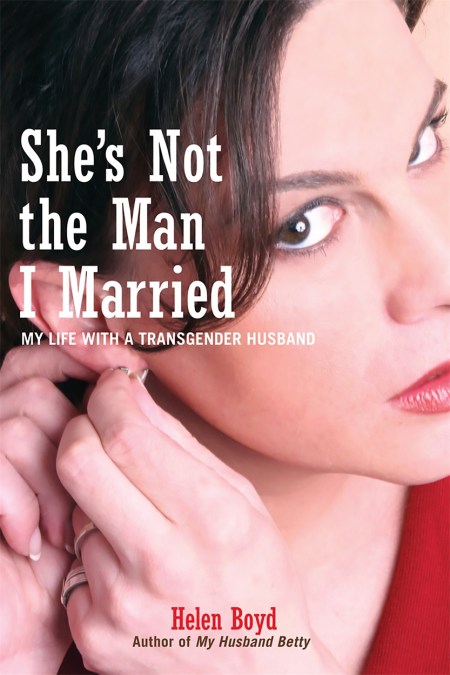 She’s Not the Man I Married