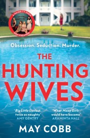 The Hunting Wives