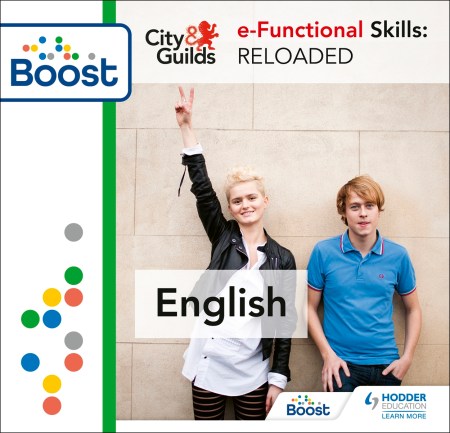 City & Guilds e-Functional Skills: English Reloaded: Boost Teaching and Learning Resources