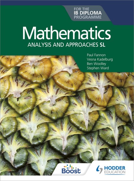 Mathematics for the IB Diploma: Analysis and approaches SL Boost eBook