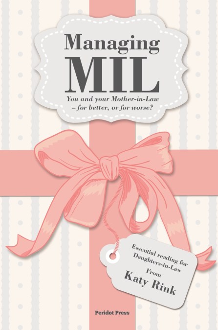 Managing Mother-in-law: You and Your Mother-in-Law – for Better, or for Worse?