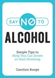Say No to Alcohol