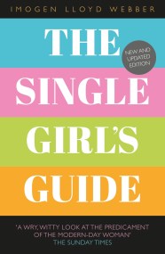 The Single Girl’s Guide