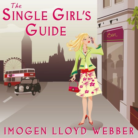 The Single Girl’s Guide