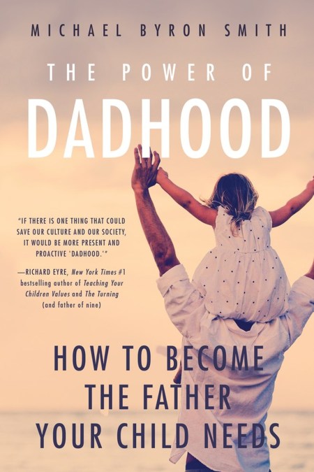 Power of Dadhood