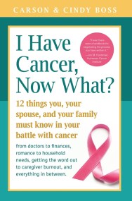 I Have Cancer, Now What?